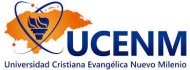 UCENM - Universidad Cristiana Evangélica Nuevo Milenio